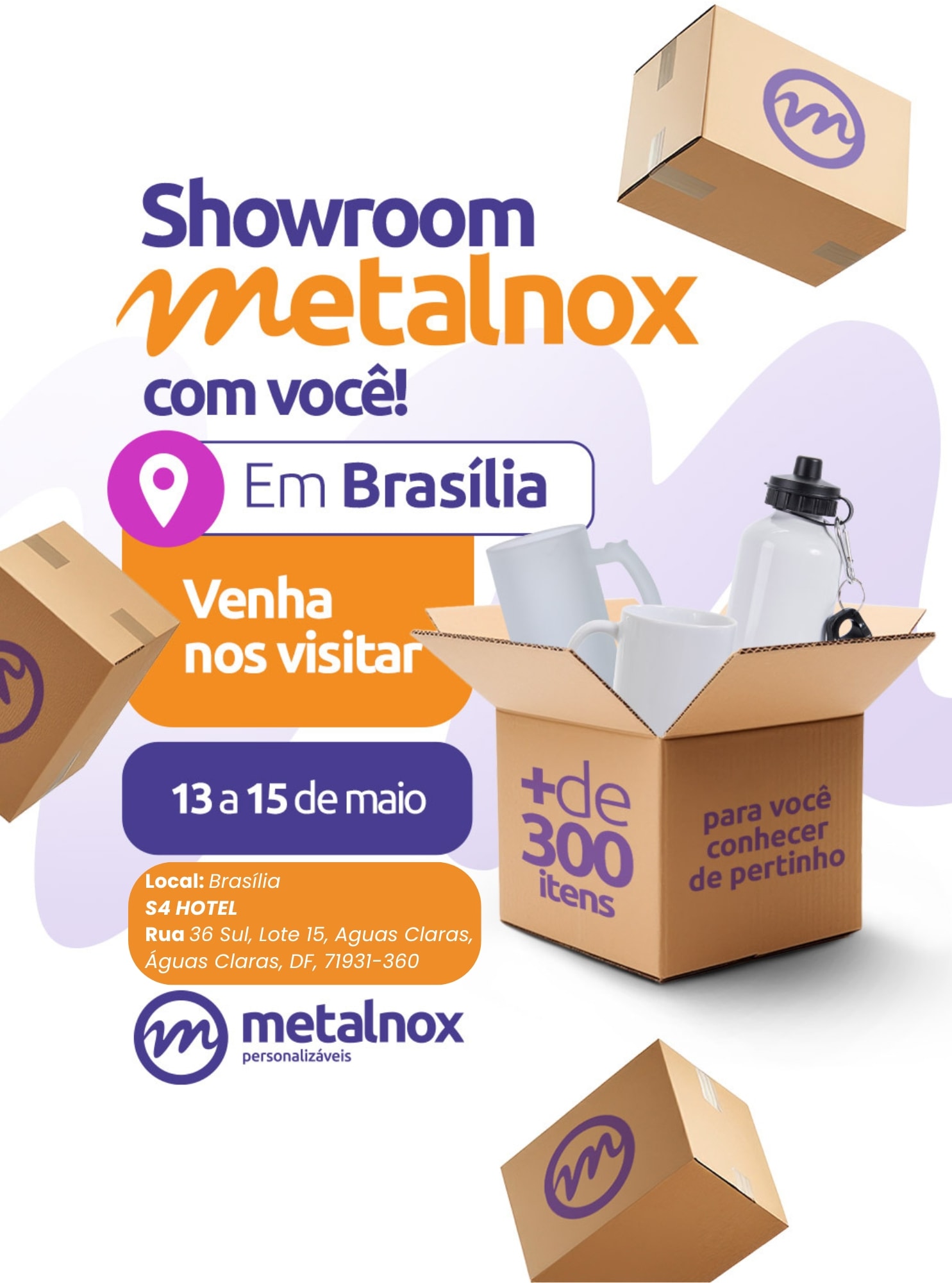 Showroom Metalnox com você, venha nos visitar do dia 13 a 15 de maio + de 
